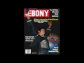 Ebony  jet magazine cover