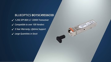 BlueOptics© BO15C49556C0D - Bidi SFP Optical Transceiver 1000BASE-BX-U, TX1490nm/RX1550nm, 120KM