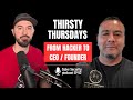 Thirsty Thursdays: The Cyber Security Podcast For Drinkers & Thinkers - EP42