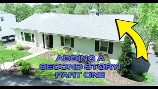 L&L Designs: Second Story Addition Part 1