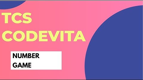 TCS CodeVita || Previous Year Questions Practice #1 || Number Game Problem || Solution