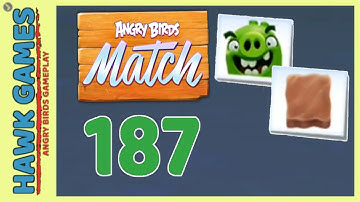 Angry Birds Match ⭐ Level 187 - Walkthrough, No Boosters