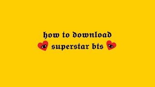 how to download superstar bts | ios screenshot 5