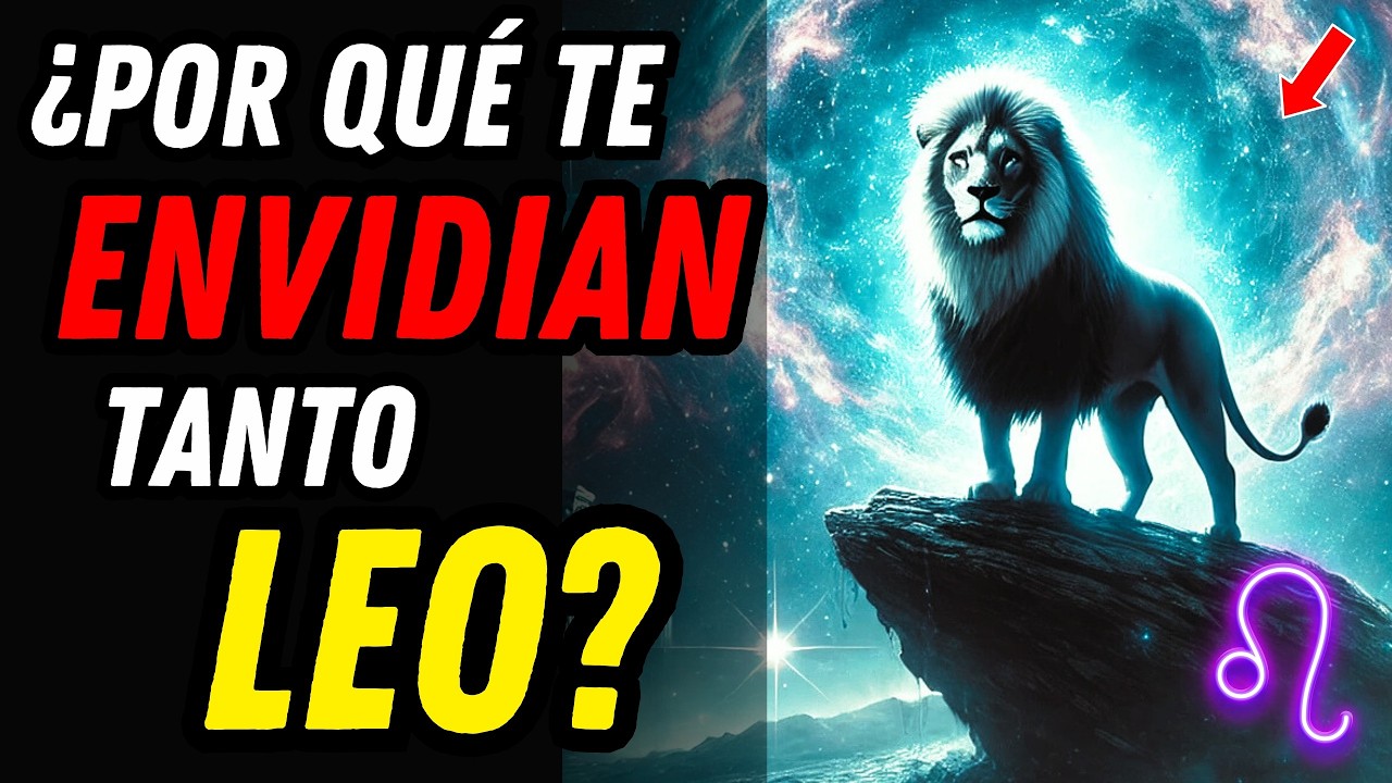 18 RAZONES POR LAS QUE TODOS ENVIDIAN AL SIGNO LEO ♌🦁 ¿Qué Tiene que Todos Quieren?