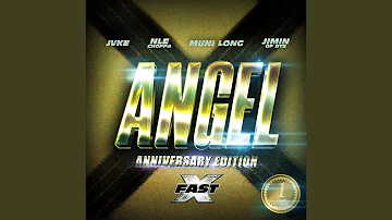 Angel (feat. Muni Long, JVKE, NLE Choppa) (Anniversary Edition)