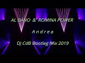 Al Bano & Romina Power - Andrea (DJ CdB Bootleg Mix 2019)