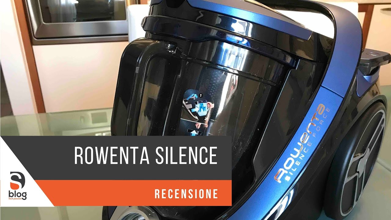 RECENSIONE - Aspirapolvere Rowenta RO7690 Silence Cyclonic - YouTube