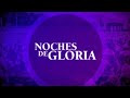 NOCHE DE GLORIA BAJO EL PODER Y LA UNCIÓN DEL ESPÍRITU SANTO