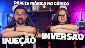 POR ISSO SEU CÓDIGO ESTÁ SEMPRE BAGUNÇADO! (Use Inversão de Controle e Injeção de Dependências)