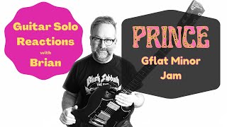 GUITAR SOLO REACTIONS ~ PRINCE ~  Gflat Minor Jam