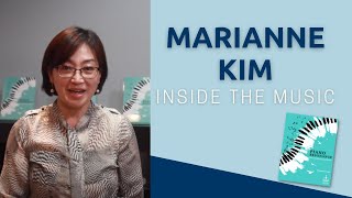 Inside the Music with Marianne Kim | Piano Resonance