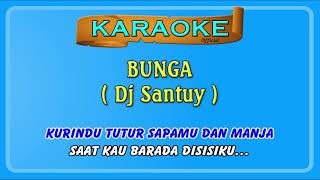 Karaoke ~ BUNGA _ tanpa vokal  |   Karaoke remix