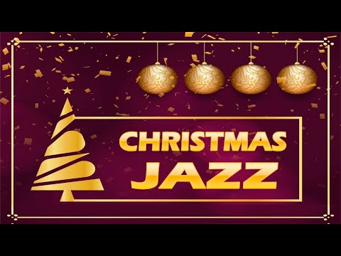 🎅🏾 HAPPY CHRISTMAS MUSIC ❄ Christmas Jazz ❄ Positive Christmas JAZZ Songs Playlist