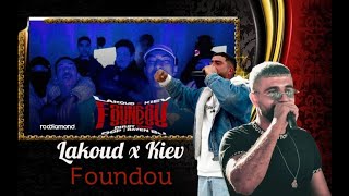 Lakoud X Kiev - Foundou Boussadat Reaction 