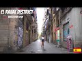 Barcelona's Most Dangerous District!  Sept 2021 / 4K TOUR