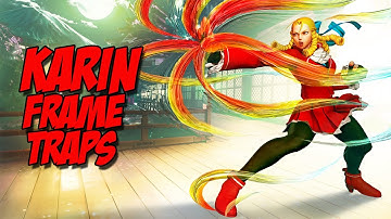 SFV: Karin Tips - Frame Traps