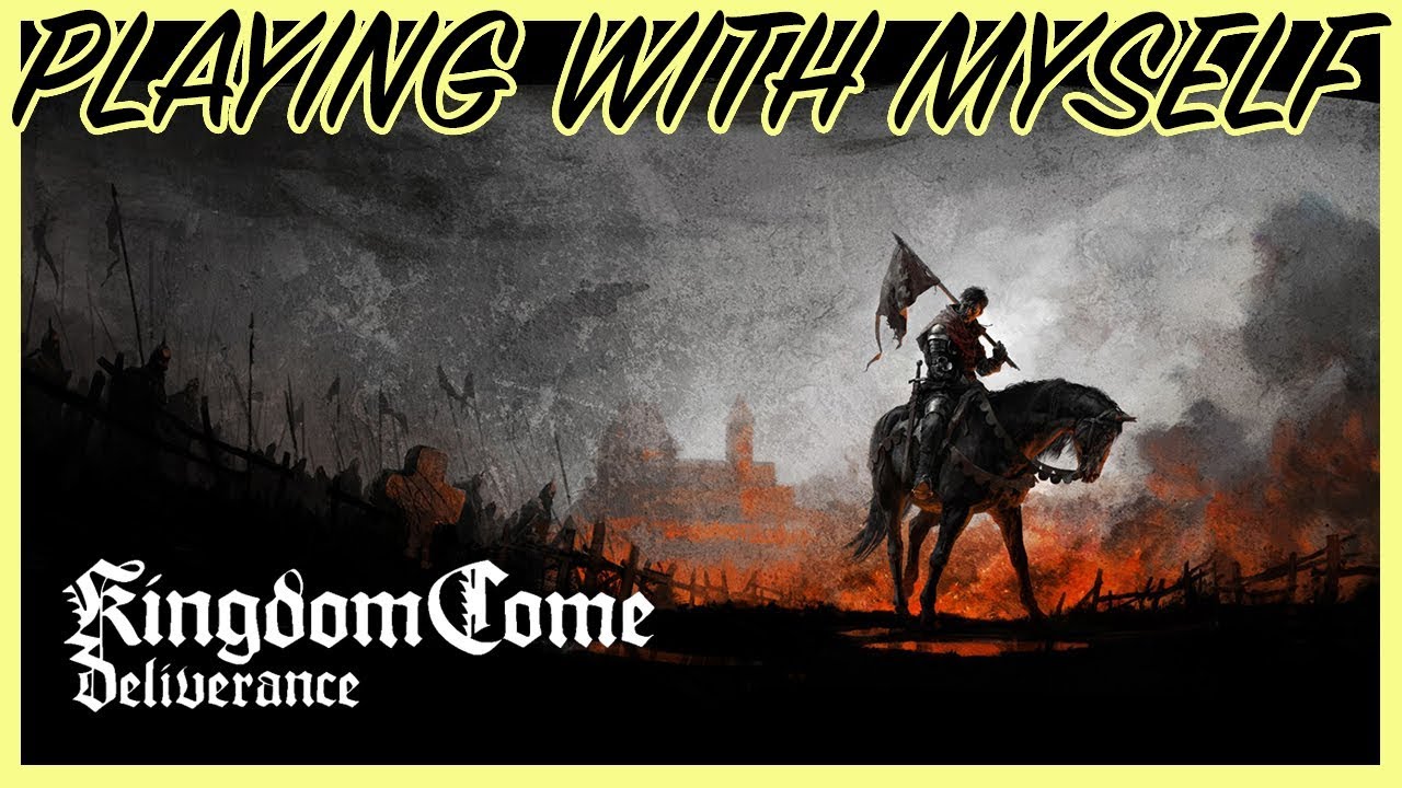 KINGDOM COME DELIVERANCE WALKTHROUGH PART 1 | Playing With Myself