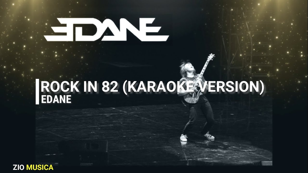 EDANE - ROCK IN 82 (KARAOKE VERSION) - YouTube