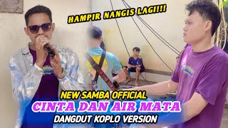 ALMOST CRYING AGAIN!!! SAD DANGDUT SONG (LOVE AND TEARS) - NEW SAMBA LIBE