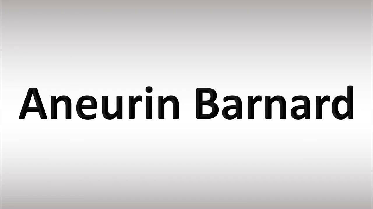 How to Pronounce Aneurin Barnard YouTube