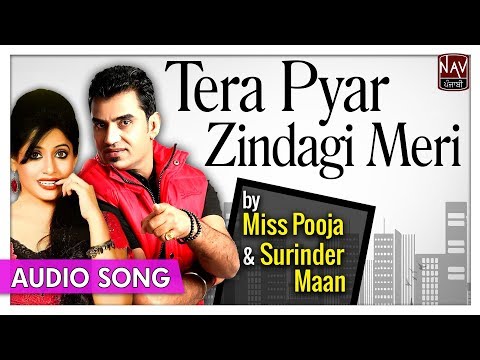Tera Pyar Zindagi Meri - Miss Pooja & Surinder Maan - Superhit Punjabi Sad Songs - Priya Audio