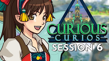 Dungeons and Dragons: Curious Curios Session 6 (World of Io/Ioverse)