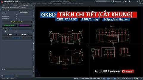 Lisp Trích chi tiết bản vẽ AutoCAD | GKBD Ghép khung | AutoLISP Just Simple