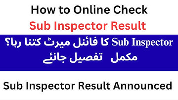 Sub Inspector Final Merit Marks? | Check Your Sub Inspector Result Online | Sub Inspector | PPSC