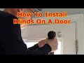 How To Install Blinds On A Door