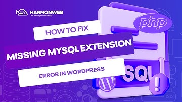 How To Fix Missing MySQL Extension Error in WordPress