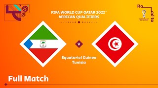 Equatorial Guinea v Tunisia | FIFA World Cup Qatar 2022 Qualifier | Full Match