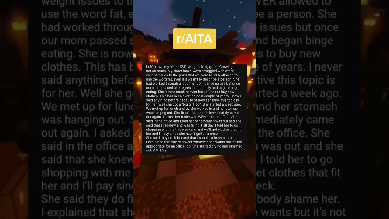 AITA for telling my overweight sister to wear clothes that fit her? #aita #reddit #redditstories