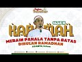 KARAMAH - Meraih Pahala Tanpa batas di Bulan Ramadhan, - Asianto, S.Kom- Kajian Ramadhan 1445 H