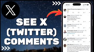 How To See X (Twitter) Comments  2023 screenshot 4