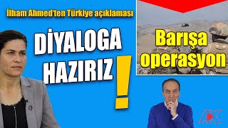 Barışa Operasyon, İlham Ahmedten Türkiye Açıklaması, Ahmet Türke Beraat, Demirtaştan Mesaj