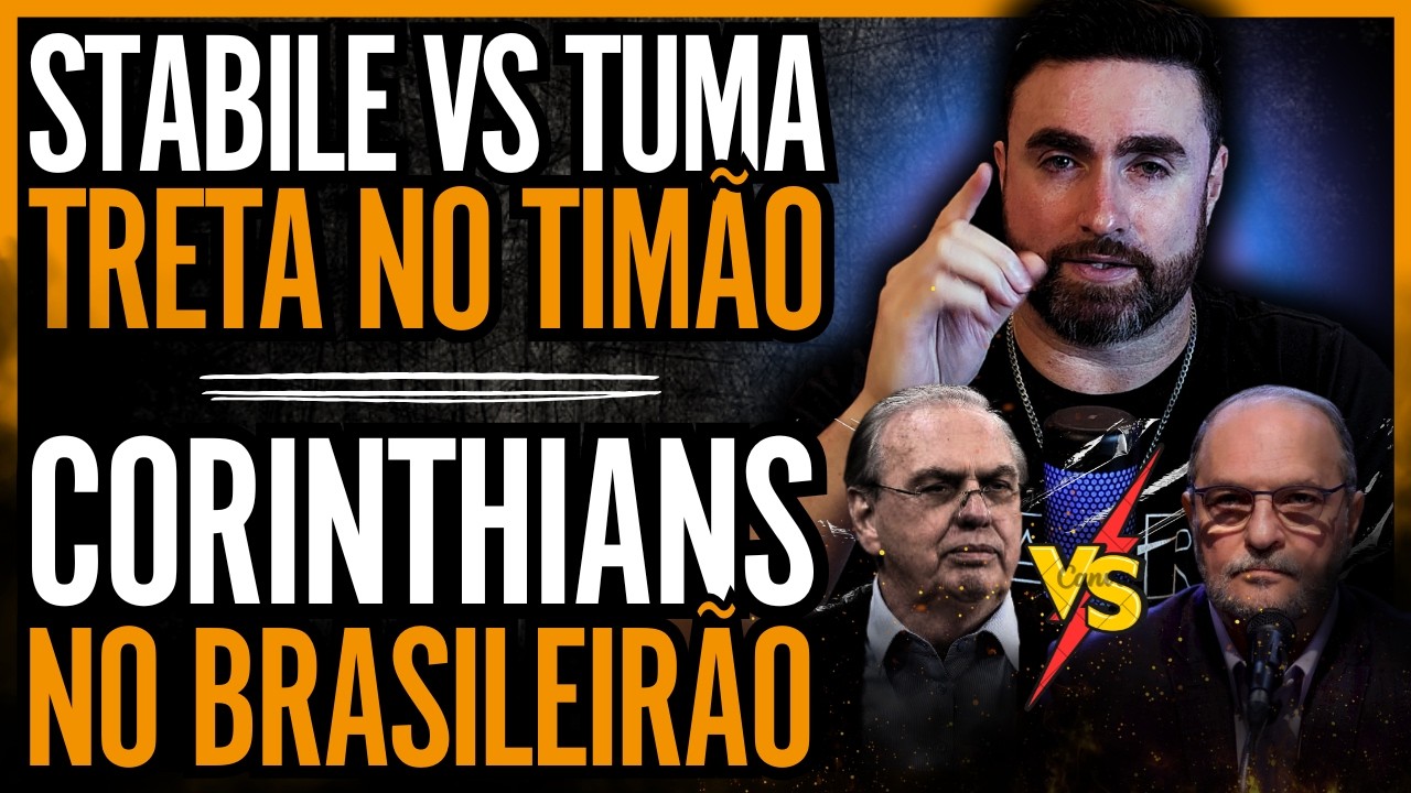 🔴 AO VIVO 🔴 OSMAR STABILE VS ROMEU TUMA • CORINTHIANS FICA NO BRASILEIRÃO
