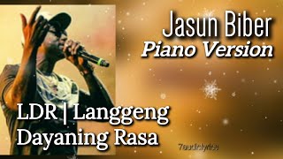 LDR | Piano Version | Jasun Biber | Langgeng Dayaning Rasa (Lirik Lagu) - Denny Caknan