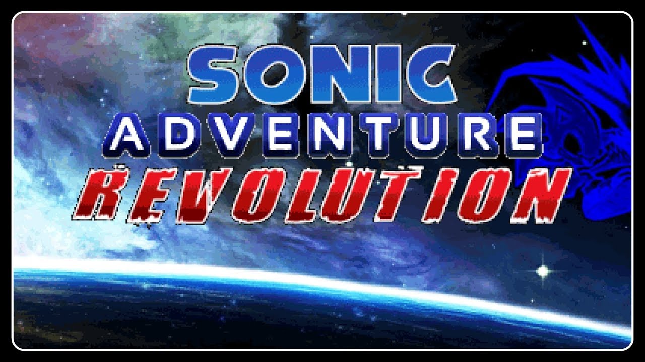 SONIC ADVENTURE REVOLUTION - Fan Game! (4K/60fps) 