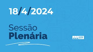 Sessão Plenária - Cadastros de pedófilos e condenados por violência contra a mulher em MT - 18/4/24