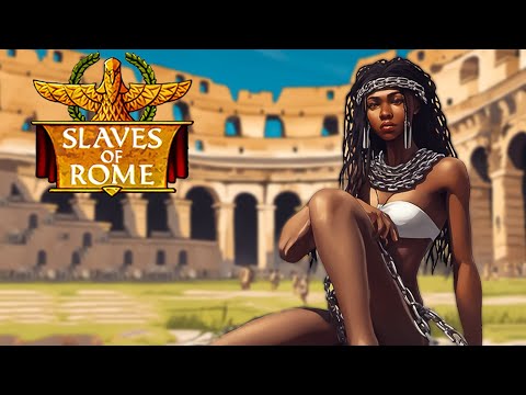 Видео: Мои страдания в Slaves of Rome