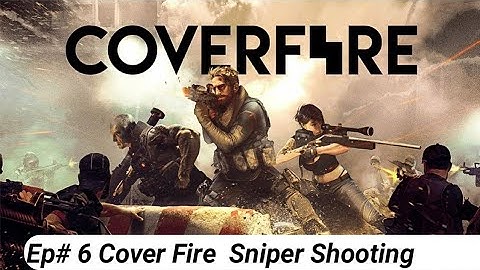 Cover Fire Shooting Games Free Android Gameplay, Gameplay Walkthrough Part # 6   IOS , Android mp4
