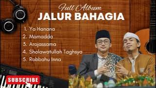 Full Album Jalur Bahagia - Cak Fandy IraOne feat Gus Azmi