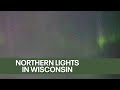 Northern Lights in Wisconsin | FOX6 News Milwaukee