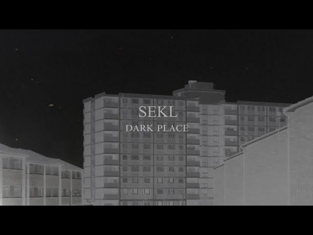 Watch Sekl - Dark Place on YouTube Watch Sekl - Dark Place on YouTube