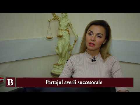 Dina Zamfirova: Partajul averii succesorale