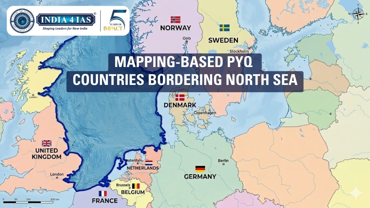 Mapping Based PYQ Countries Bordering North Sea UPSC 2026 Prep 