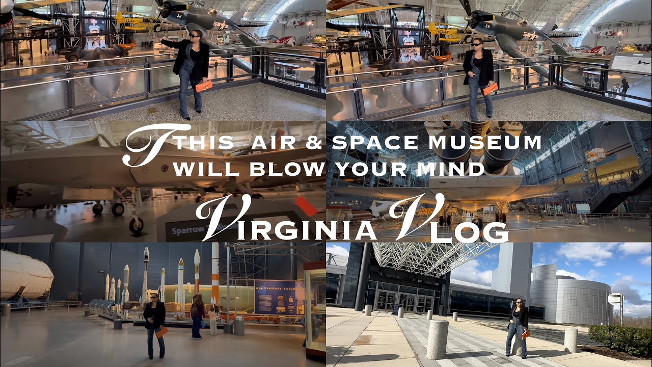 This Air & Space Museum Will Blow Your Mind 🤯🚀✈️ | Virginia Vlog