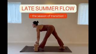 30-Minute Late Summer Yoga Flow | Ground, Reset & Transition