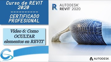Video 6: Como Ocultar Elementos en REVIT 2020