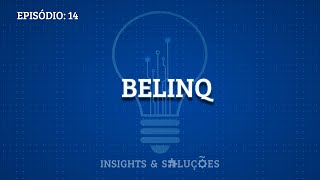 Insights & Soluções: Belinq 